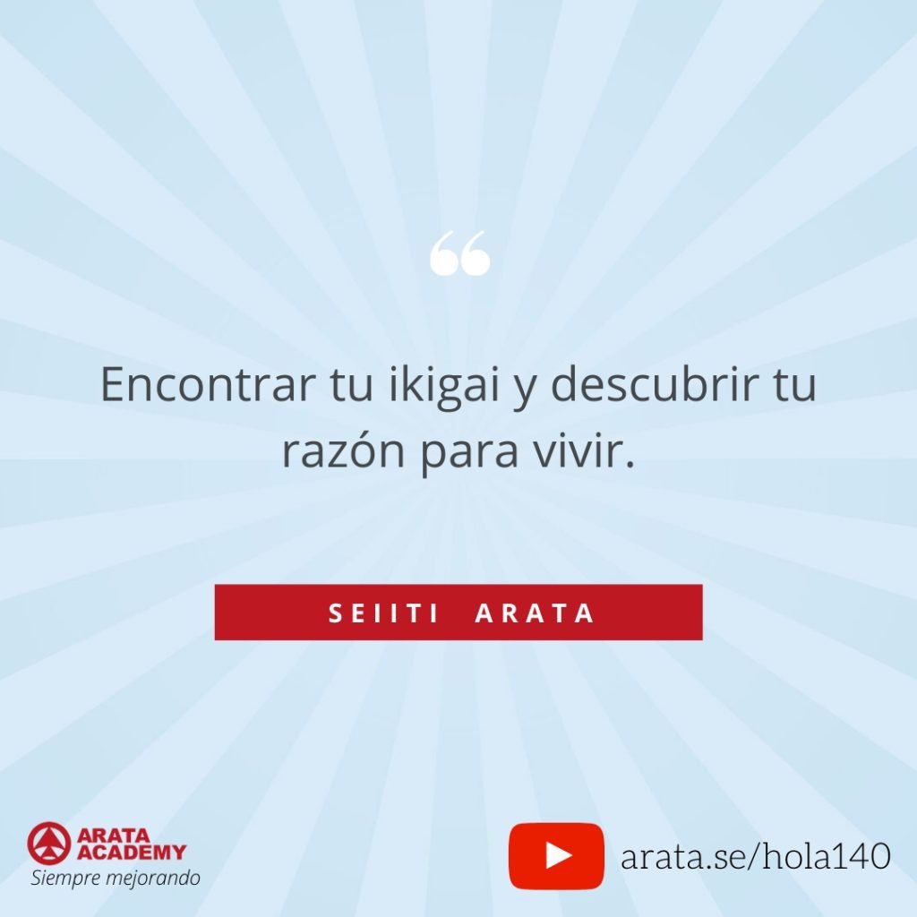 Ikigai Encuentra Tu Propósito En 5 Pasos Arata Academy