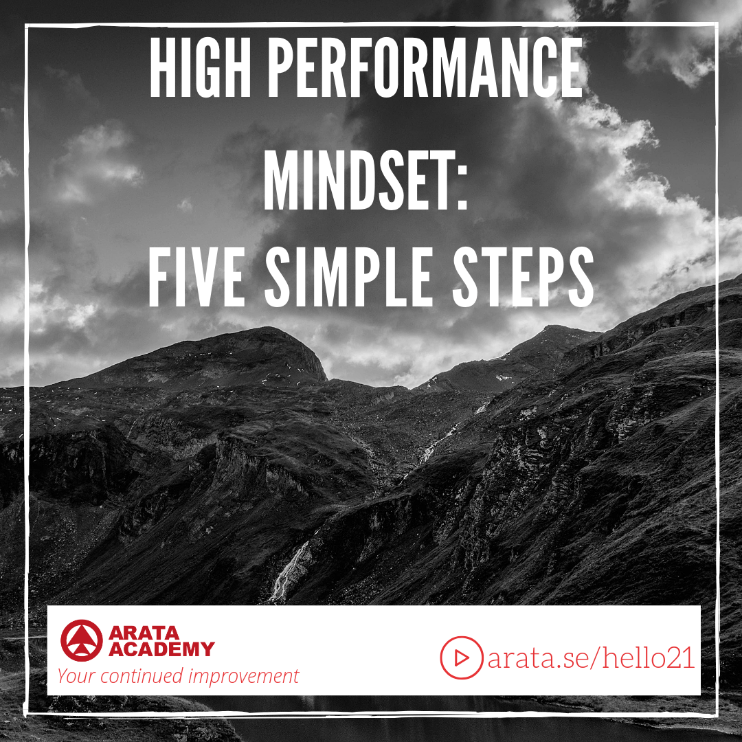 High Performance Mindset: Five Simple Steps - Arata Academy English